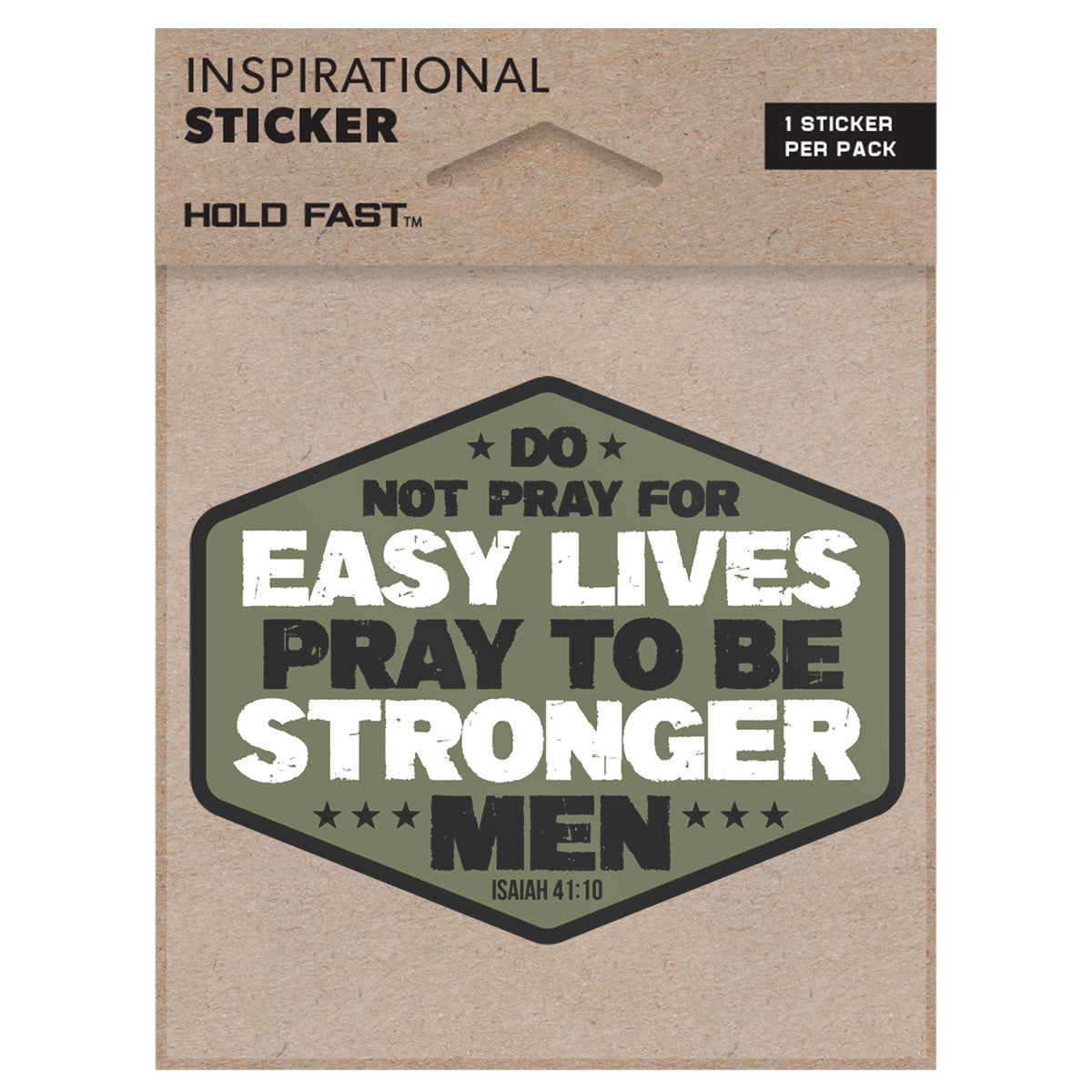 HOLD FAST Sticker Stronger Men